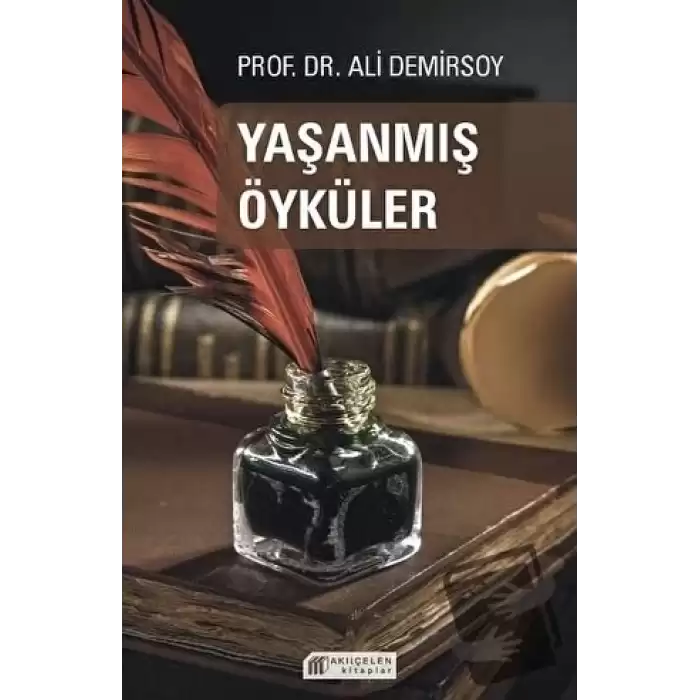 Yaşanmış Öyküler