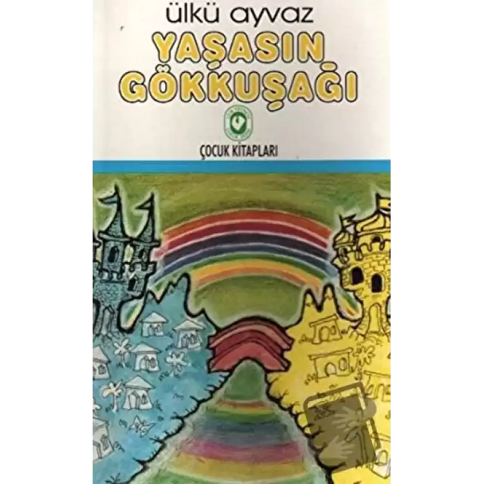 Yaşasın Gökkuşağı