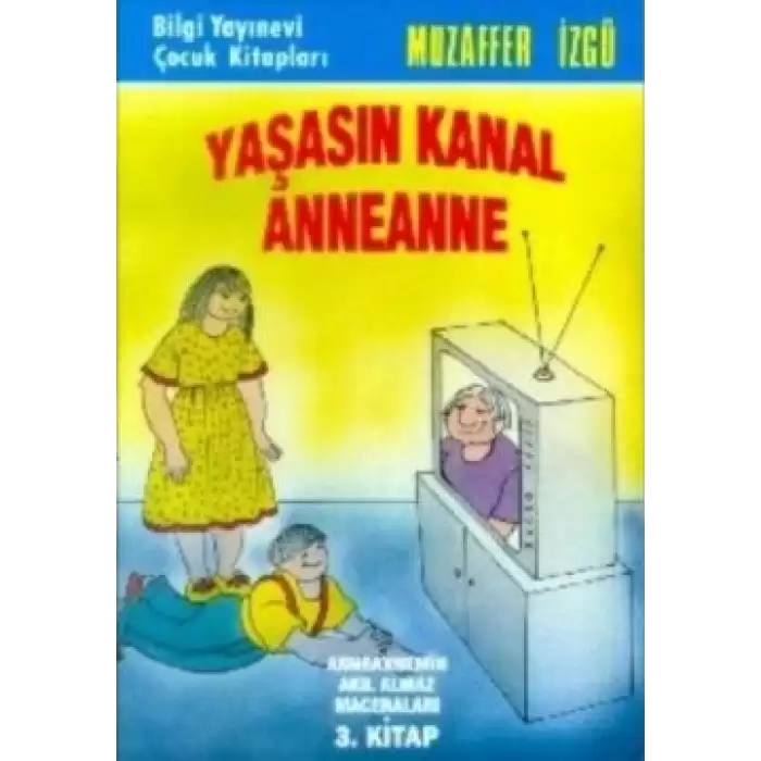 Yaşasın Kanal Anneanne