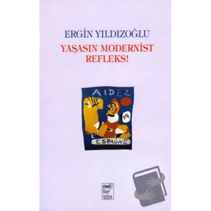 Yaşasın Modernist Refleks