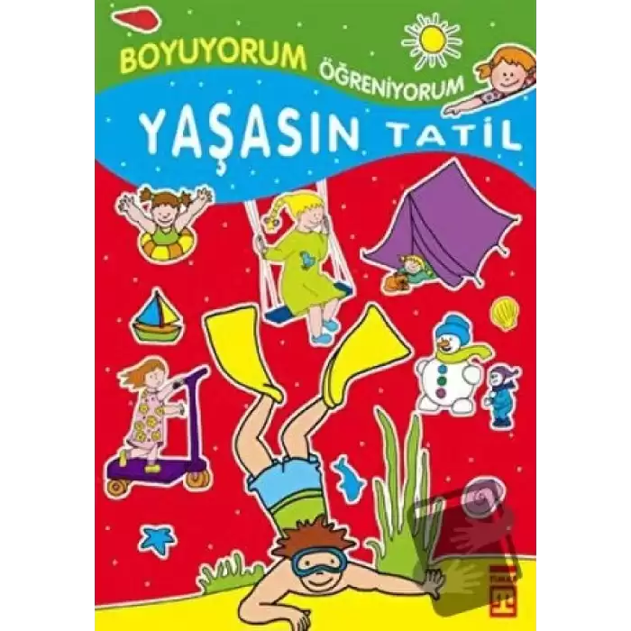 Yaşasın Tatil