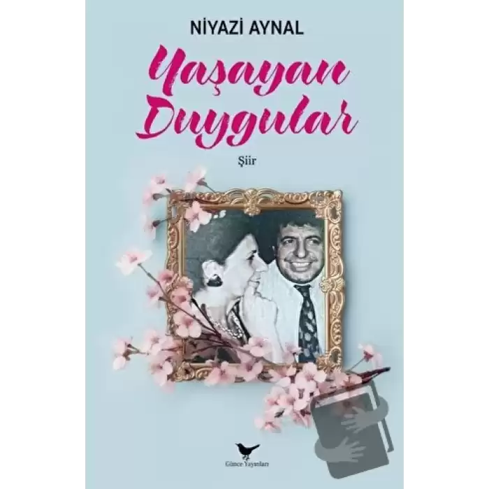 Yaşayan Duygular