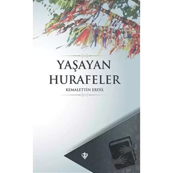 Yaşayan Hurafeler