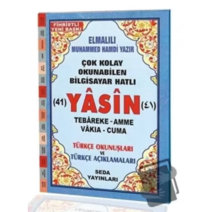 Yasin Tebareke Amme Vakıa ve Cuma Türkçe Okunuş ve Türkçe Açıklamaları (Fihristli, Orta Boy, Kod.137)