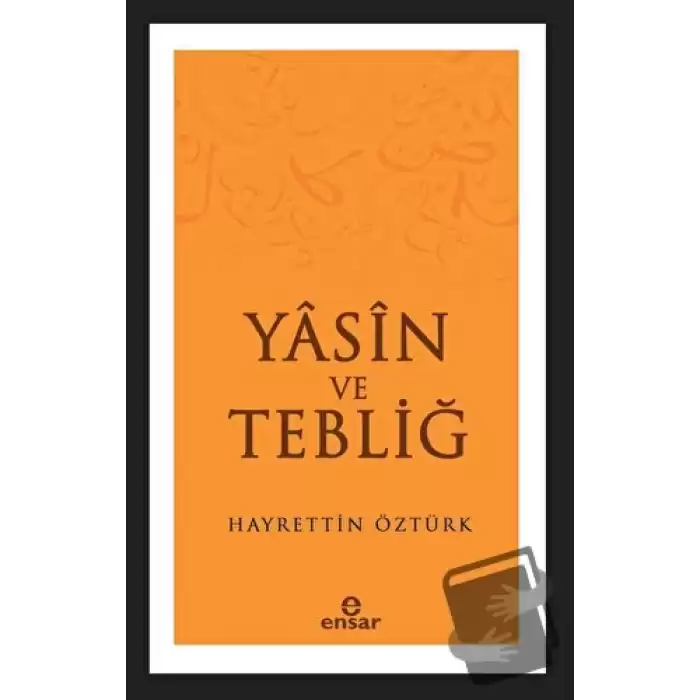 Yasin ve Tebliğ