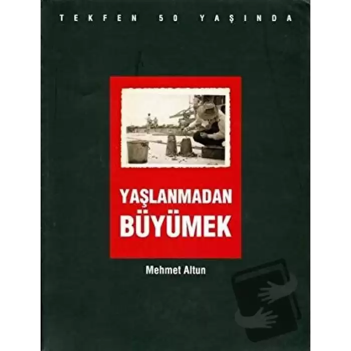 Yaşlanmadan Büyümek