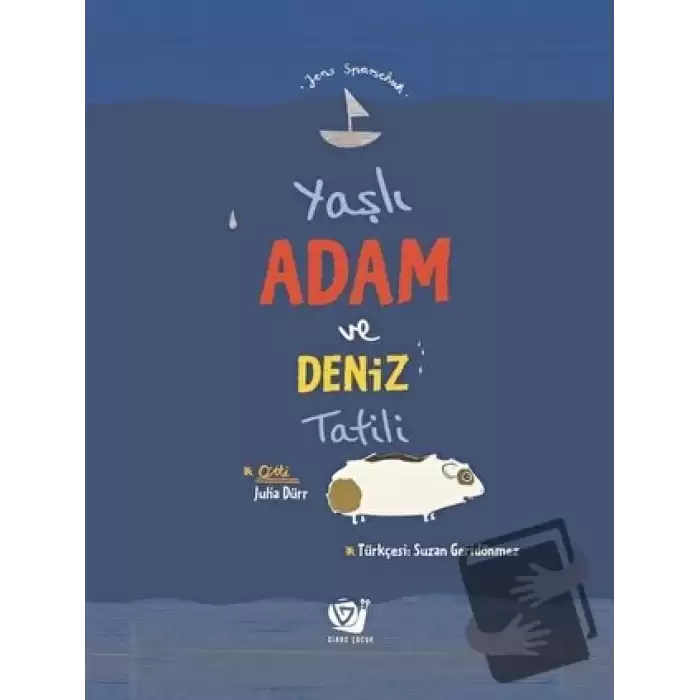 Yaşlı Adam ve Deniz Tatili