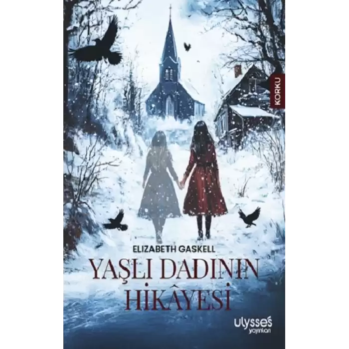 Yaşlı Dadının Hikayesi