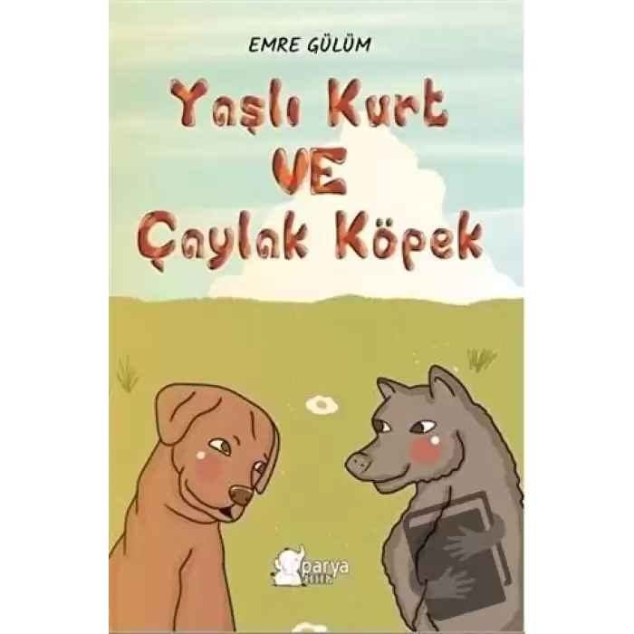 Yaşlı Kurt ve Çaylak Köpek