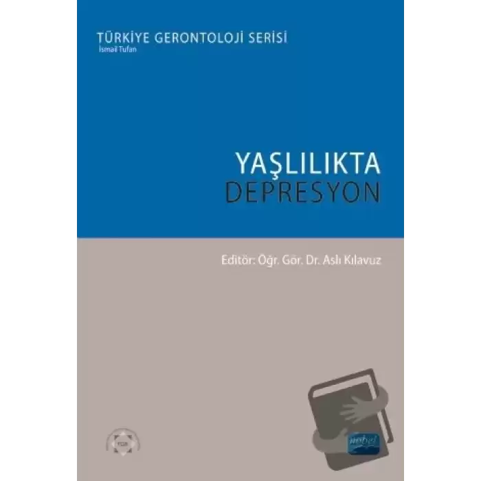 Yaşlılıkta Depresyon