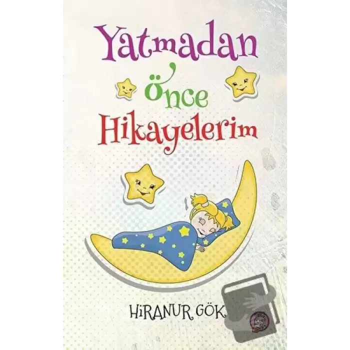 Yatmadan Önce Hikayelerim