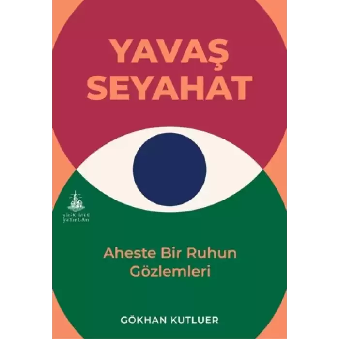 Yavaş Seyahat