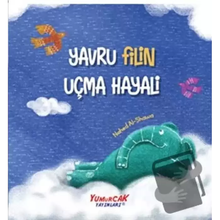 Yavru Filin Uçma Hayali