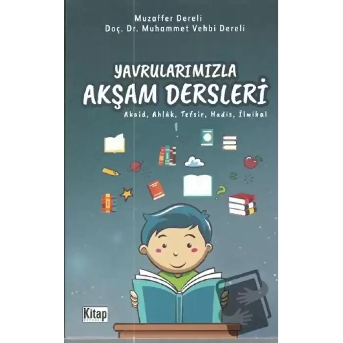 Yavrularımızla Akşam Dersleri