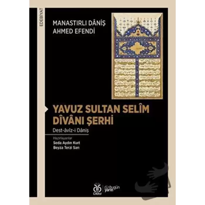 Yavuz Sultan Selim Divanı Şerhi