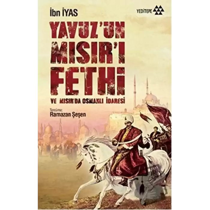 Yavuz’un Mısır’ı Fethi