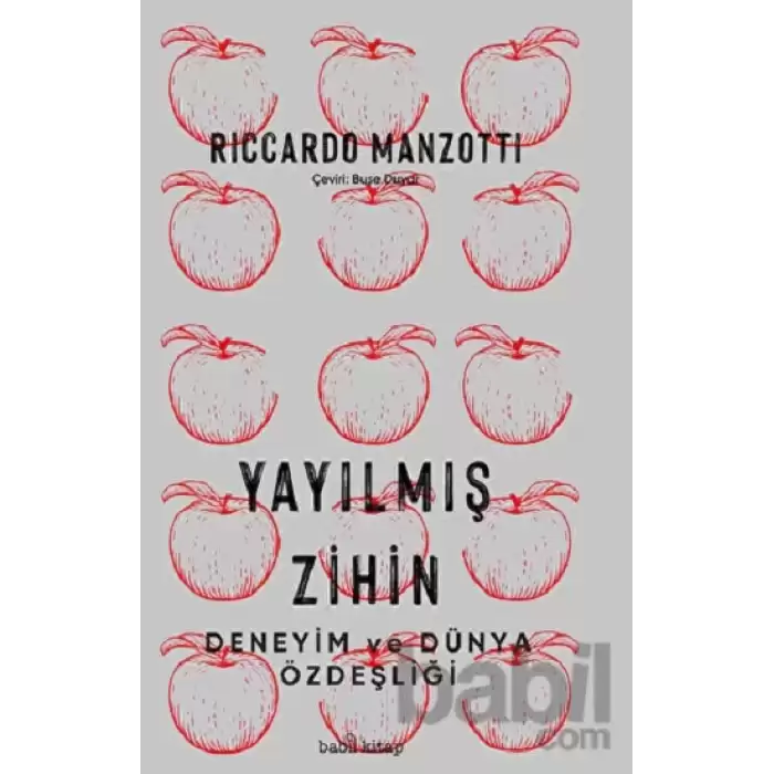 Yayılmış Zihin – Deneyim ve Dünya Özdeşliği