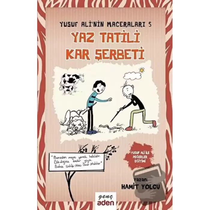 Yaz Tatili, Kar Şerbeti (Ciltli)