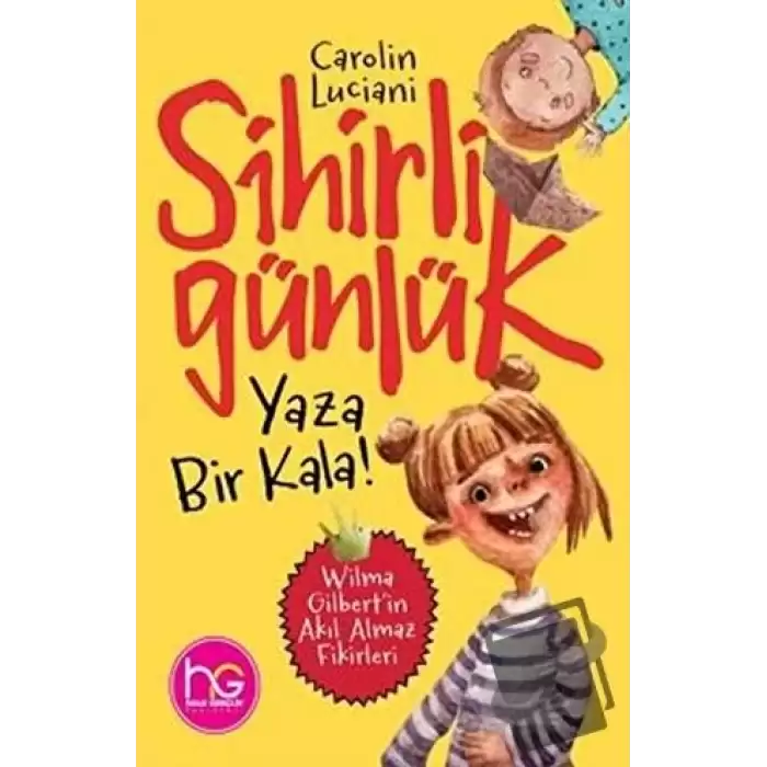 Yaza Bir Kala! - Sihirli Günlük