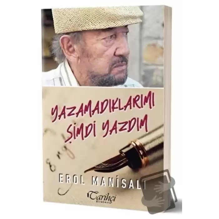 Yazamadıklarımı Şimdi Yazdım