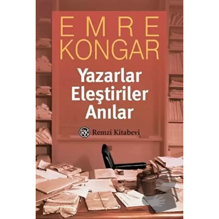 Yazarlar Eleştiriler Anılar