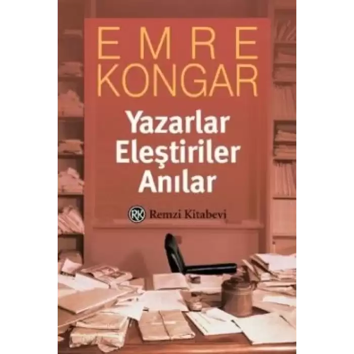 Yazarlar Eleştiriler Anılar