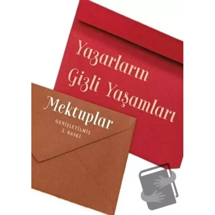 Yazarların Gizli Yaşamları Mektuplar