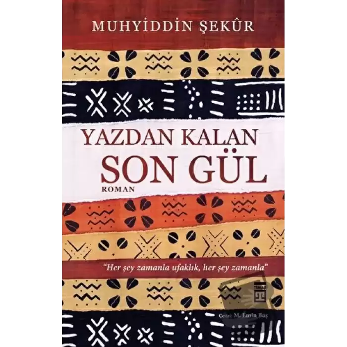 Yazdan Kalan Son Gül