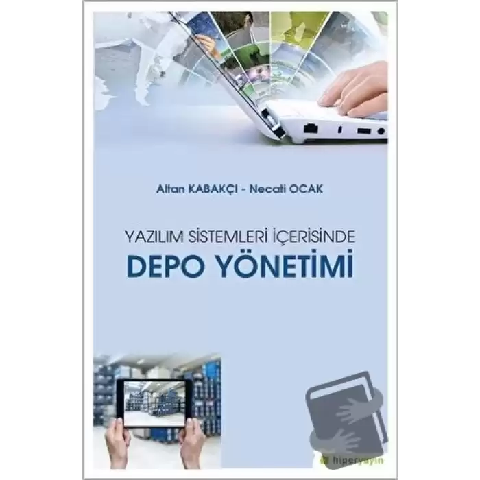 Yazılım Sistemleri İçerisinde Depo Yönetimi