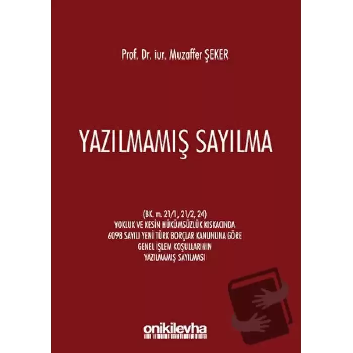 Yazılmamış Sayılma (Ciltli)