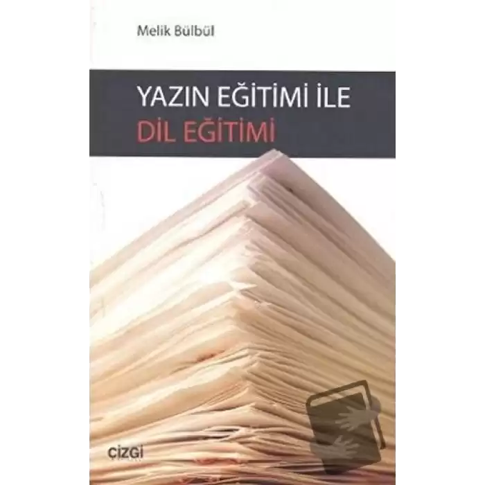 Yazın Eğitimi ile Dil Eğitimi