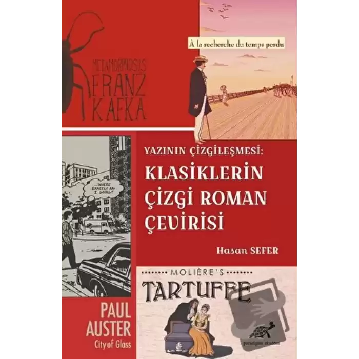 Yazının Çizgileşmesi: Klasiklerin Çizgi Roman Çevirisi