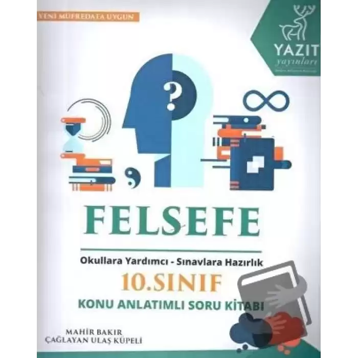 Yazıt 10. Sınıf Felsefe Konu Anlatımlı Soru Kitabı