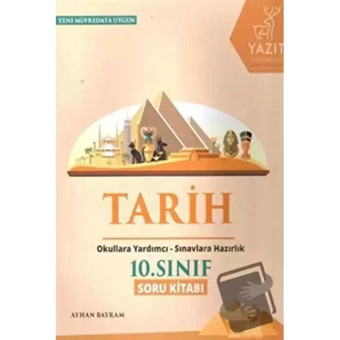 Yazıt 10. Sınıf Tarih Soru Kitabı