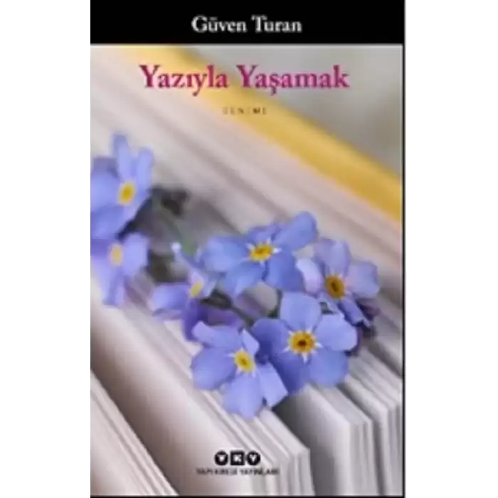 Yazıyla Yaşamak