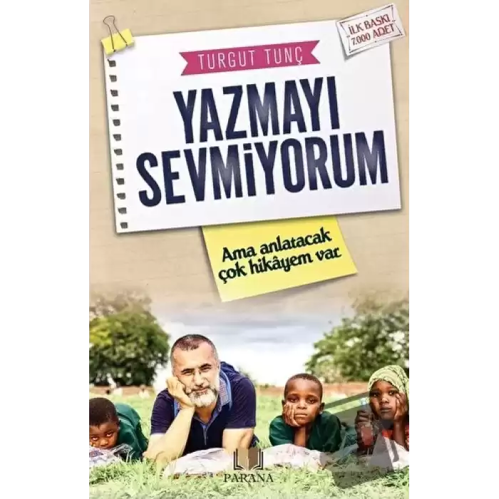 Yazmayı Sevmiyorum