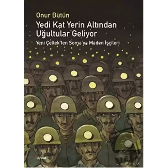 Yedi Kat Yerin Altından Uğultular Geliyor