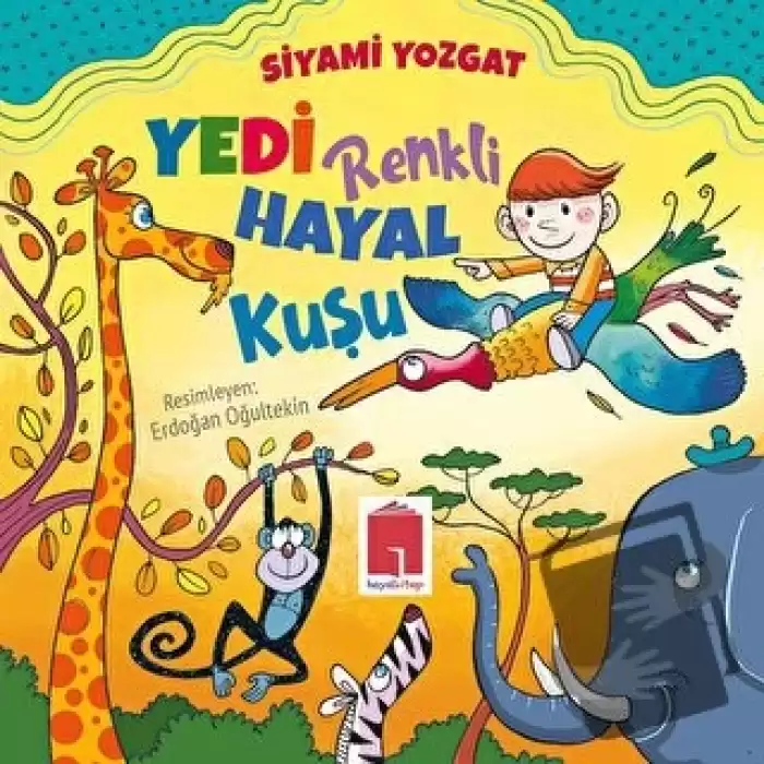 Yedi Renkli Hayal Kuşu