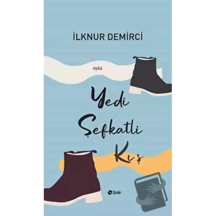 Yedi Şefkatli Kış