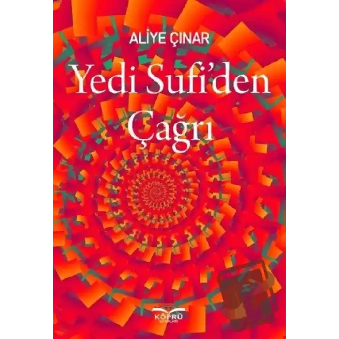 Yedi Sufiden Çağrı