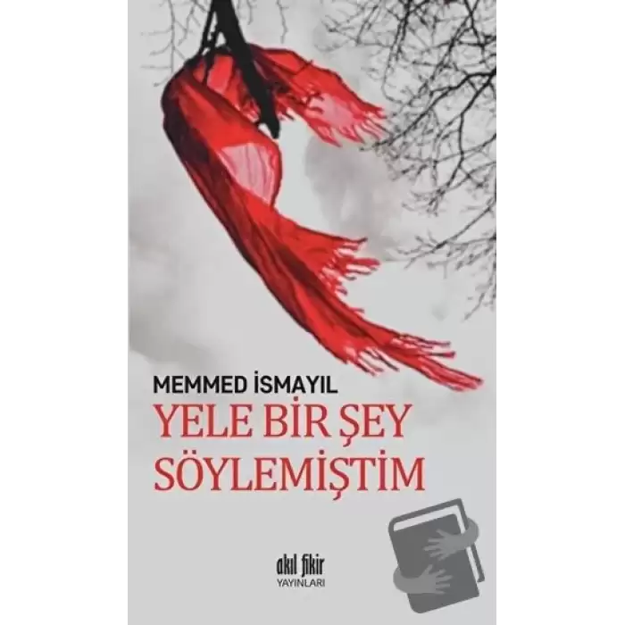 Yele Bir Şey Söylemiştim