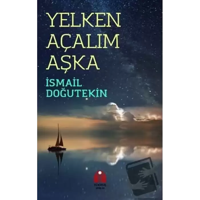 Yelken Açalım Aşka