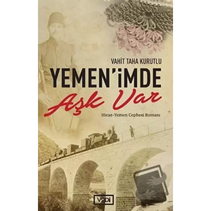 Yemen’imde Aşk Var