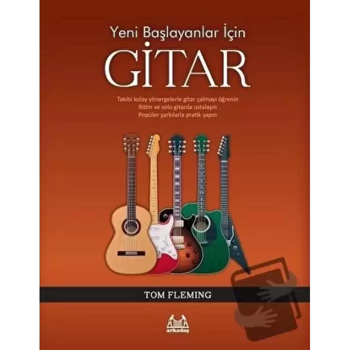 Yeni Başlayanlar İçin Gitar