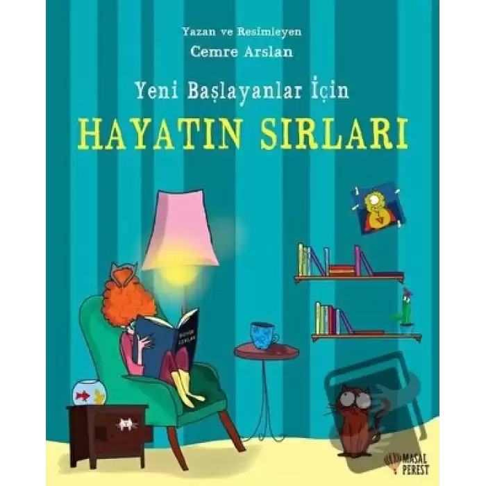 Yeni Başlayanlar İçin Hayatın Sırları