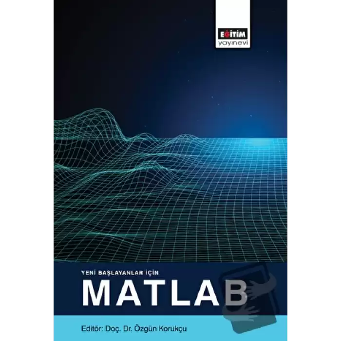 Yeni Başlayanlar İçin Matlab