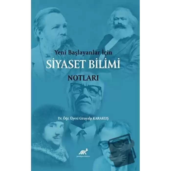 Yeni Başlayanlar İçin Siyaset Bilimi Notları