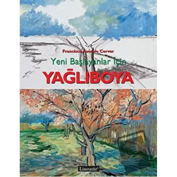 Yeni Başlayanlar İçin Yağlıboya