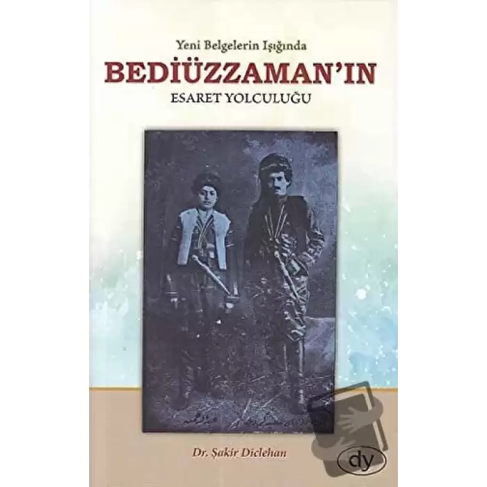 Yeni Belgelerin Işığında Bediüzzamanın Esaret Yolculuğu