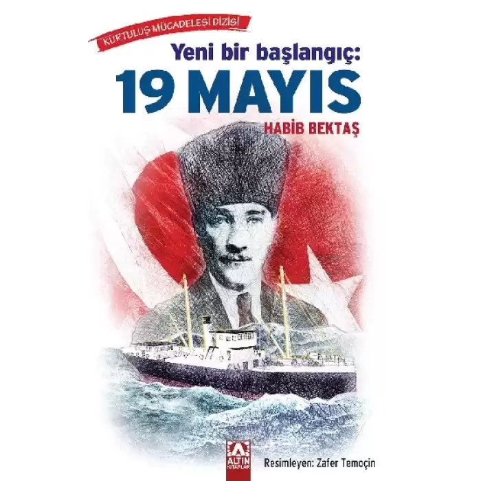 Yeni Bir Başlangıç: 19 Mayıs